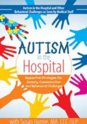 /images/uploaded/1019/Susan Hamre - Autism in the Hospital.png