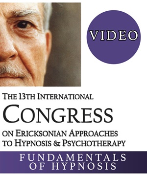 IC19 Fundamentals of Hypnosis 04 - The Ericksonian Approach to Hypnotic Phenomena - Dan Short, PhD