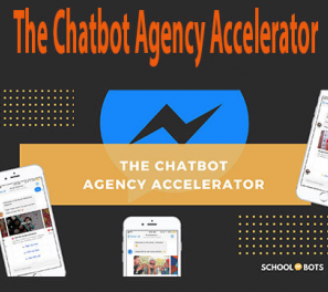 The Chatbot Agency Accelerator - Build and Sell Facebook Messenger Chatbots 2018 - Full