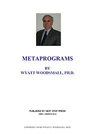 Wyatt Woodsmall - Metaprograms