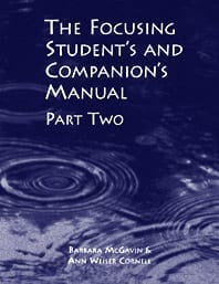 The Focusing Student's & Companion's Manual, Part Two