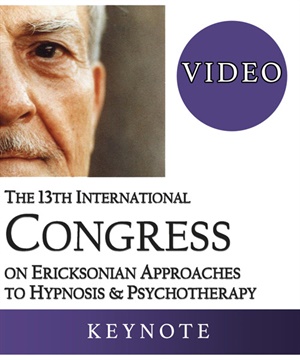 IC19 Keynote 07 - Evocation - The Foundation of Ericksonian Hypnosis and Therapy - Bill O'Hanlon, MS