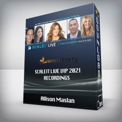 Allison Maslan - SCALEit LIVE VIP 2021 recordings