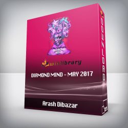 Arash Dibazar - Diamond Mind - May 2017