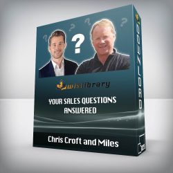 Chris Croft and Miles - Your Sales Questions ANSWERED