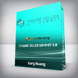 Gary Huang - 7 Figure Seller Summit 4.0