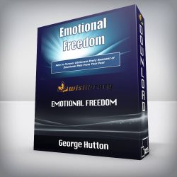 George Hutton - Emotional Freedom