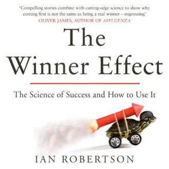 Ian Robertson - The Winner Effect How Power Affects Your Brain Unabridged AUDIObook