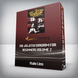 Italo Lins - The Jiu Jitsu Diagram For Beginners Volume 2