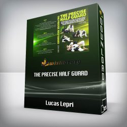 Lucas Lepri - The Precise Half Guard