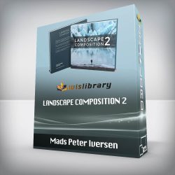 Mads Peter Iversen - Landscape Composition 2 - An eBook on Composition in Landscape Photography