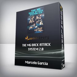 Marcelo Garcia - The MG Back Attack System 2.0