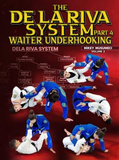 Mikey Musumeci - The De La Riva system Part 4: Waiter Underhooking