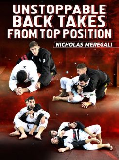 Nicholas Meregali - Unstoppable Back Takes From Top Position