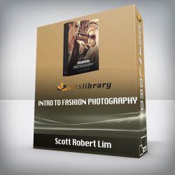 Scott Robert Lim - Intro to Fashion Photography