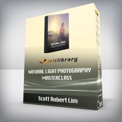 Scott Robert Lim - Natural Light Photography Masterclass