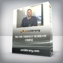 The Fire Yourself Academy Course