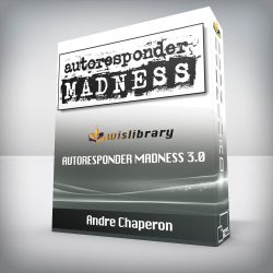 Andre Chaperon - Autoresponder Madness 3.0