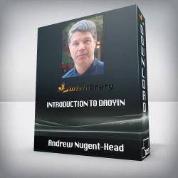 Andrew Nugent-Head - Introduction to Daoyin