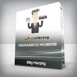 Billy Murphy - ForeverJobless Incubator