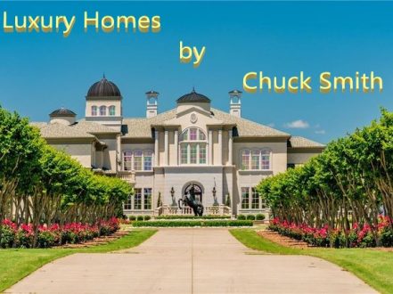 Chuck Smith - Luxury Homes