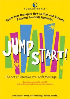 Jim Sullivan - Jump Start! The Art of Effective Pre-Shift Meetings