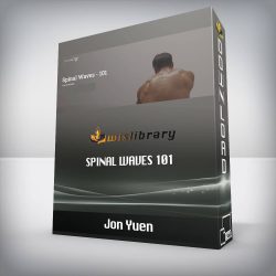 Jon Yuen - Spinal Waves 101