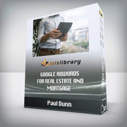 Paul Dunn - Google Adwords For Real Estate And Mortgage