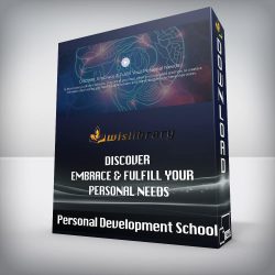 Personal Development School - Discover, Embrace & Fulfill Your Personal Needs