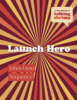 Talking Shrimp, Laura Belgray - Launch Hero