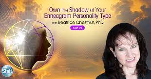 Beatrice Chestnut - Own the Shadow of Your Enneagram Personality Type ...