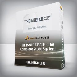 DR. HUGO LAU - THE INNER CIRCLE - The Complete Study System