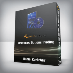 Daniel Kertcher - Advanced Options Trading