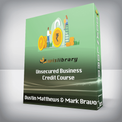 Dustin Matthews & Mark Bravo - Unsecured Business Credit Course