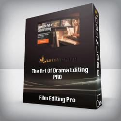 Film Editing Pro - The Art Of Drama Editing PRO