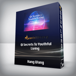 Hang Wang - Qi Secrets To Youthful Living