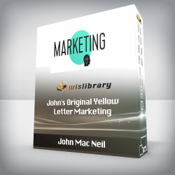 John Mac Neil - John's Original Yellow Letter Marketing