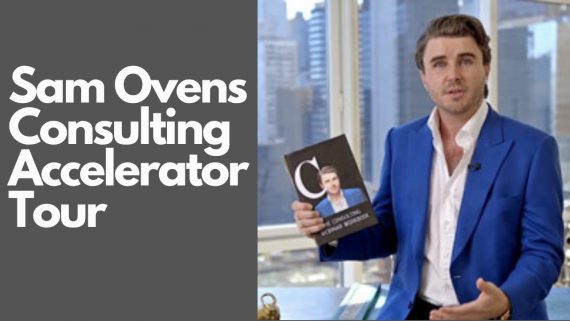 Sam Ovens - Consulting Accelerator 2018