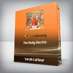 Sarah LaFleur - The Body Electric