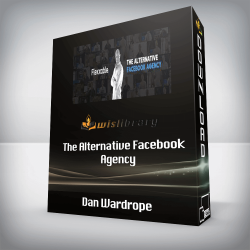 Dan Wardrope - The Alternative Facebook Agency