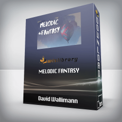 David Wallimann - MELODIC FANTASY