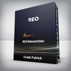 Frank Patrick - REO Reinvention