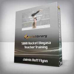 Jaimis Huff Flynn - 50HR Rocket Vinyasa Teacher Training