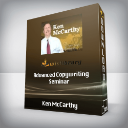 Ken McCarthy - Advanced Copywriting Seminar