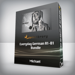 Michael - Everyday German A1-B1 Bundle