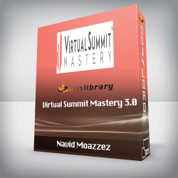 Navid Moazzez - Virtual Summit Mastery 3.0