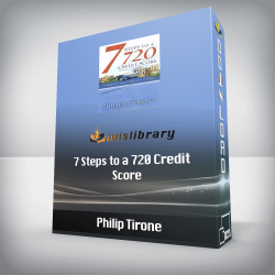 Philip Tirone - 7 Steps to a 720 Credit Score