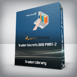 Trader Library - Trader Secrets DVD PART-2