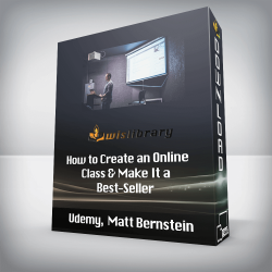 Udemy, Matt Bernstein - How to Create an Online Class & Make It a Best-Seller