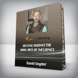 David Snyder - Defense Against The Dark Arts of Influence